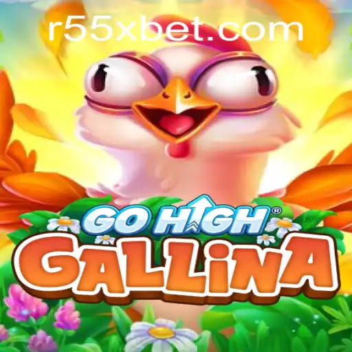 Explorando o Mundo de GoHighGallina: Uma Jornada em R55X.COM